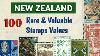 New Zealand Stamps 100 Rare U0026 Most Valuable New Zealand Stamps Value