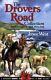 THE DROVERS ROAD COLLECTION THREE NEW ZEALAND ADVENTURES By Joyce West VG+
